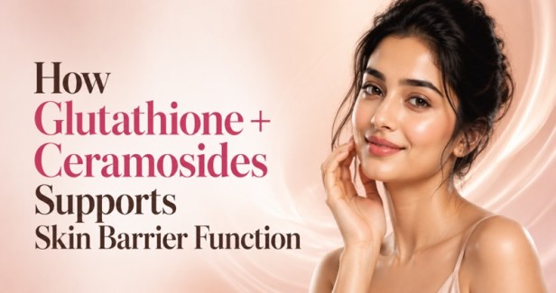 How Glutathione + Ceramosides Supports Skin Barrier&nbsp;Function